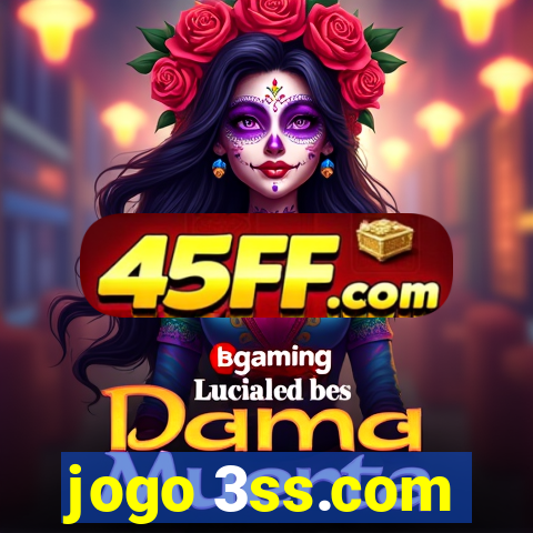 jogo 3ss.com
